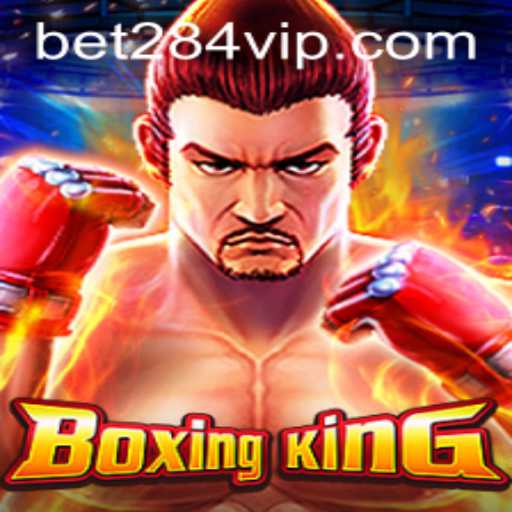 Descubra o Mundo Empolgante de BoxingKing com Bet284